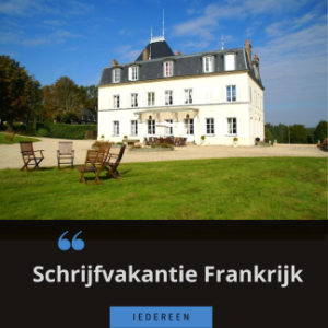 schrijfvakantie Frankrijk